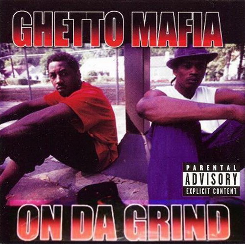 Ghetto Mafia - On Da Grind cover