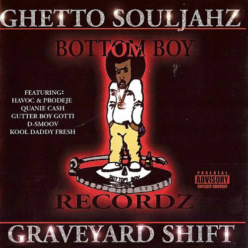 Ghetto Souljahz - Graveyard Shift cover