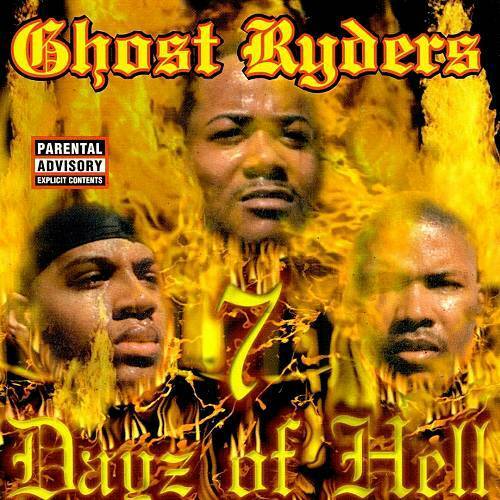 Ghost Ryders - 7 Dayz Of Hell cover