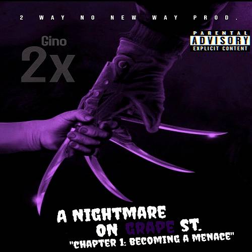 Gino2x - A Nightmare On Grape St. cover