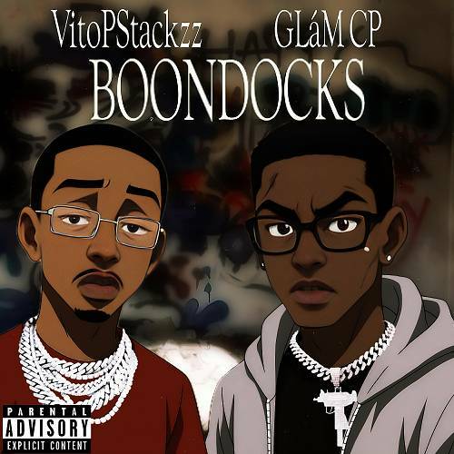 VitoPStackzz & GLaM CP - Boondocks cover