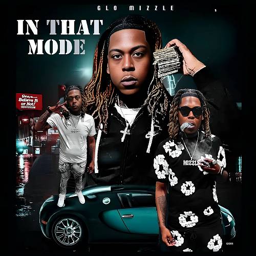 Glo Mizzle - In That Mode cover