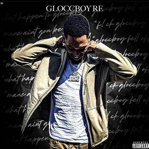 Gloccboy Re - What Happened To Gloccboy?? cover