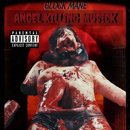 Glock Mane - Angel Killin Musick cover