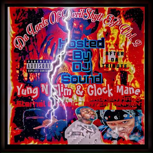 Yung N Slim & Glock Mane - Da Lords Of Devil Shyt,  Vol. 2 cover