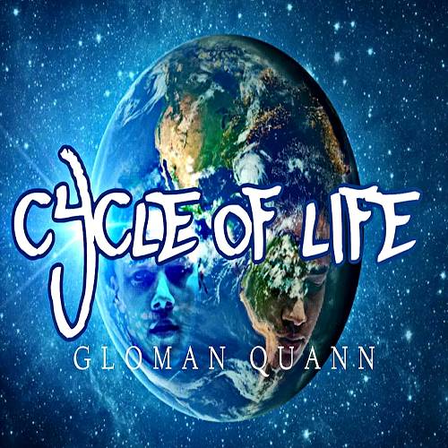 Gloman Quann - Cycle Of Life cover