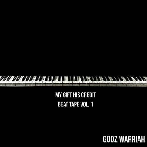 Godz Warriah - My Gift His Credit cover