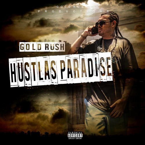 Gold Ru$h - Hustlas Paradise cover