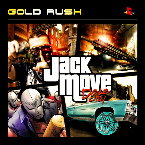 Gold Ru$h - Jack Move. Dovecity cover