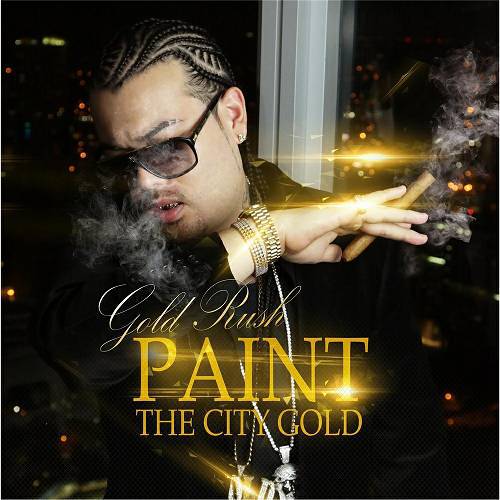 Gold Ru$h - Paint The City Gold cover