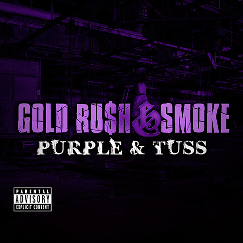Gold Ru$h & Smoke - Purple & Tuss cover