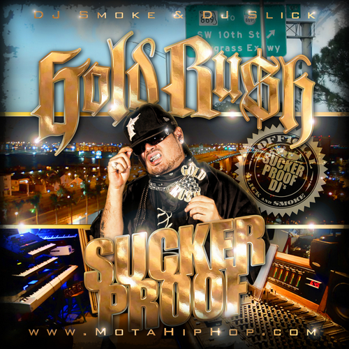 Gold Ru$h - Sucker Proof cover