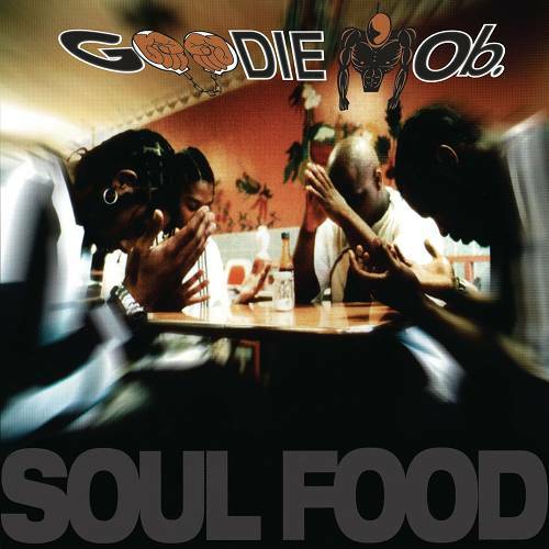 Goodie Mob - Soul Food cover