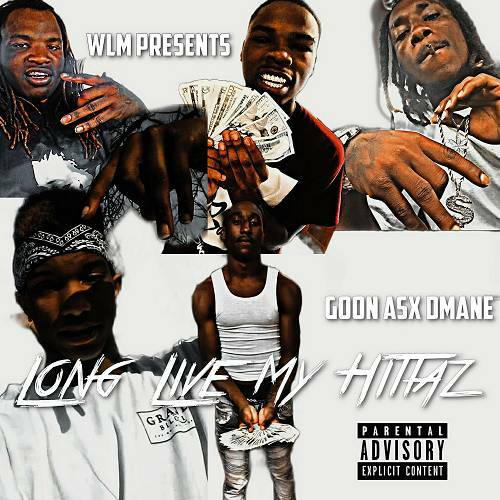 Goon Asx Dmane - Long Live My Hittaz cover