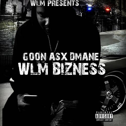 Goon Asx Dmane - WLM Bizness cover