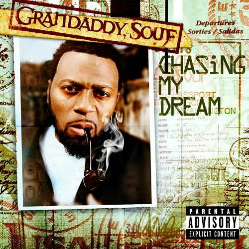 Grandaddy Souf - Chasing My Dream cover