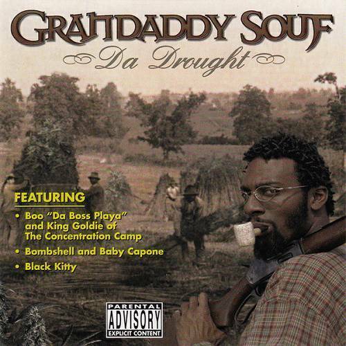 Grandaddy Souf - Da Drought cover