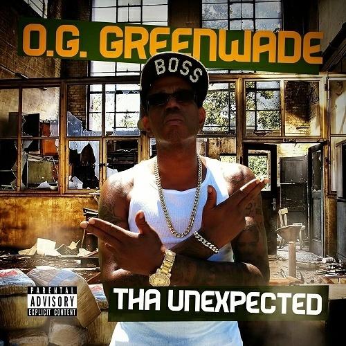 O.G. Greenwade - Tha Unexpected cover