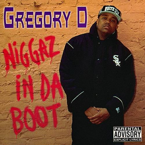 Gregory D - Niggaz In Da Boot cover
