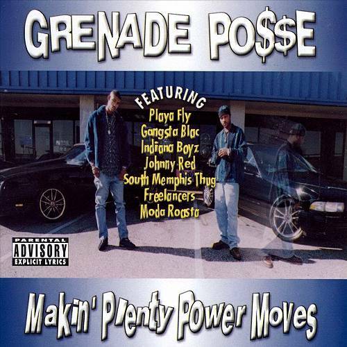 Grenade Posse - Makin Plenty Power Moves cover
