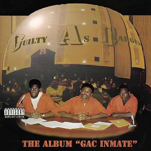 Guilty As Charged - GAC Inmate cover