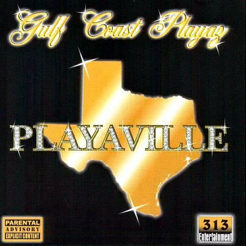 Gulf Coast Playaz - Playaville cover