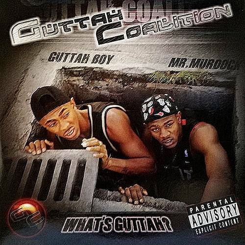 Guttah Coalition - What`s Guttah? cover