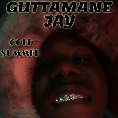 GuttaMane Jay - Cold Summer cover