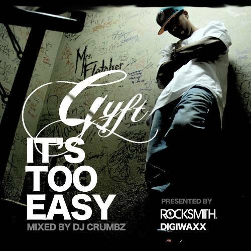 Gyft - It`s Too Easy cover