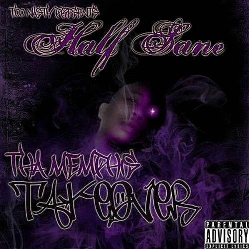Half Sane - Tha Memphis Takeover cover