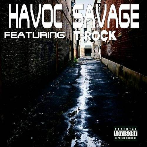 Havoc Savage - On The Streets cover