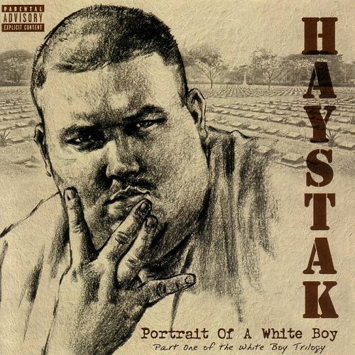 Haystak - Portrait Of A White Boy cover