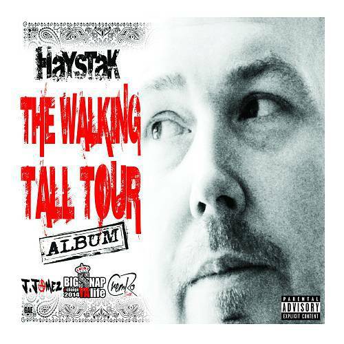 Haystak - The Walking Tall Tour Album cover