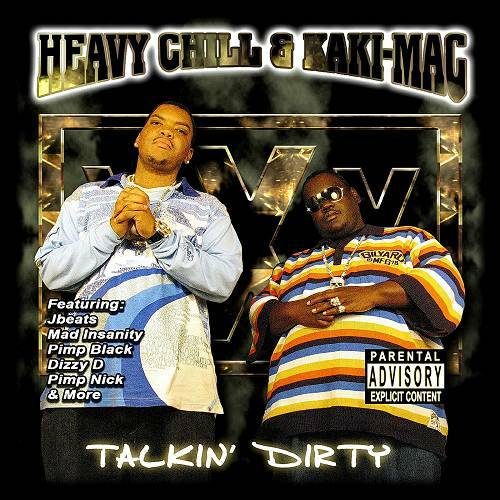 Heavy Chill & Kaki-Mac - Talkin Dirty cover