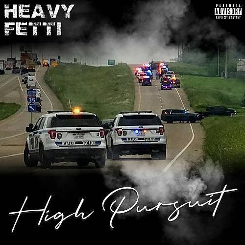 Heavy Fetti - High Pursuit cover