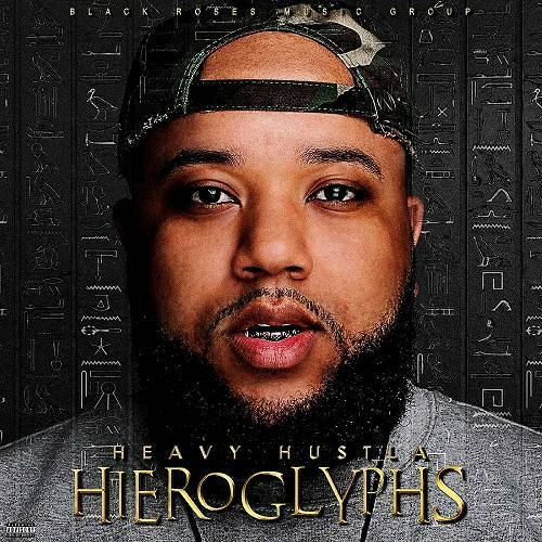 Heavy Hustla - Hieroglyphs cover