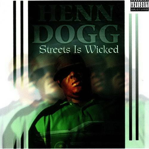 Henn Dogg - Streets Is Wicked cover