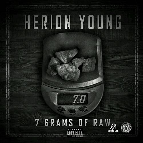 Herion Young - 7 Grams Of Raw cover