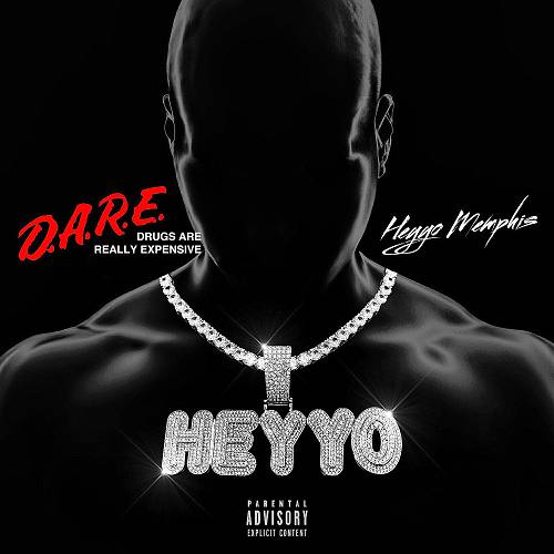 HeyYo Memphis - D.A.R.E. cover