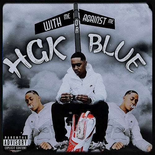 HGK Blue - With Me Or Against Me cover