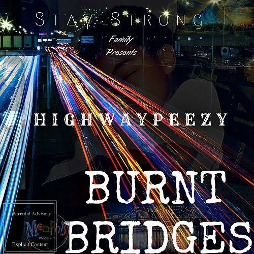 Highway Peezy - Burnt Bridges cover