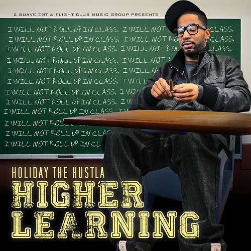 Holiday The Hustla - Higher Learning cover