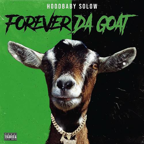 HoodBaby Solow - Forever Da Goat Deluxe cover