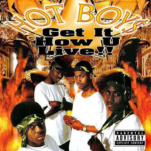 Hot Boys - Get It How U Live!! cover
