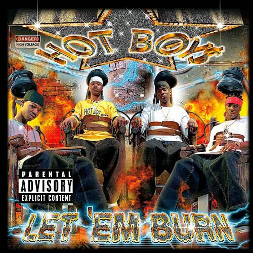 Hot Boys - Let Em Burn cover
