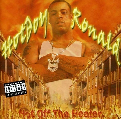 Hotboy Ronald - Hot Off The Heater cover