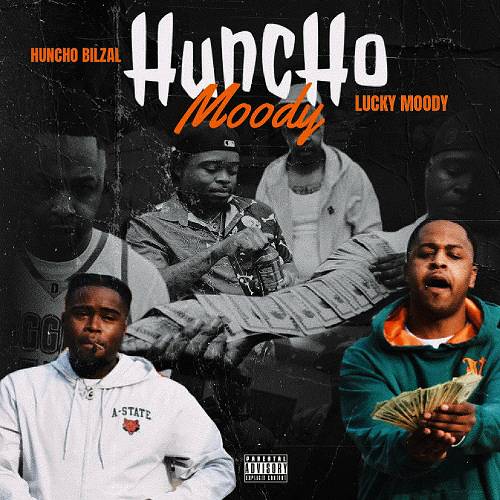 Huncho Bilzal & Lucky Moody - Huncho Moody cover