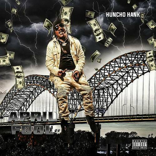 Huncho Hank - April Fool cover