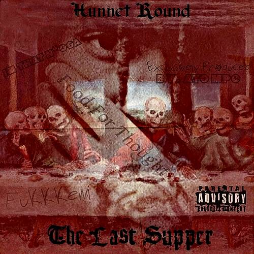 Hunnet Round - The Last Supper cover