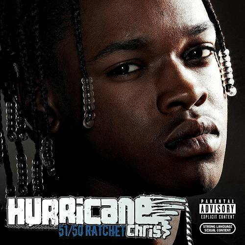 Hurricane Chris - 51/50 Ratchet cover